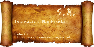 Ivancsics Manfréda névjegykártya
